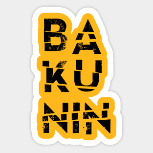 Mikhail Bakunin Name Text Based Design Sticker